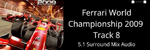 Ferrari World Championship 2009 Java - Track 8 - In Game | 5.1 Audio - Marc-L&eacute;once Volcy