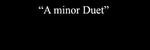 A minor Duet - Ronald Karle Music Composer and Arranger