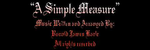 A Simple Measure - Ronald Karle Music Composer and Arranger