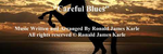 Careful Blues - Ronald Karle Music Composer and Arranger