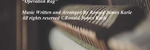 Operation Rag - Ronald Karle Music Composer and Arranger