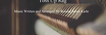 Toss Up Rag - Ronald Karle Music Composer and Arranger